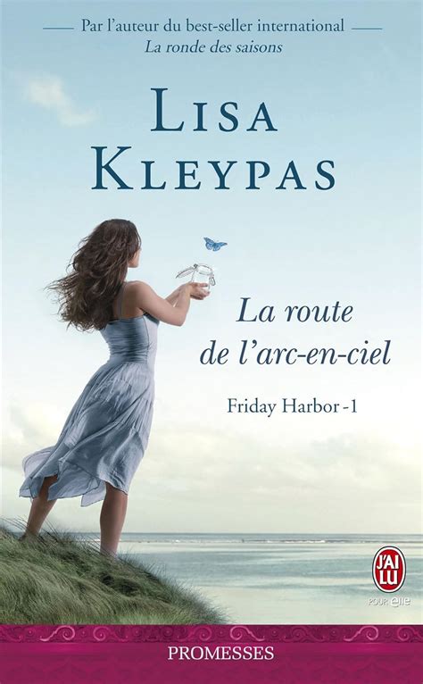 Friday Harbor Tome 1 La route de l arc-en-ciel French Edition Epub