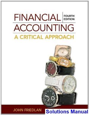 Friedlan Financial Accounting 4th Edition Solutions Kindle Editon