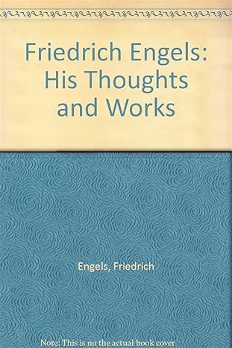 Friedrich Engels His Thoughts and Works PDF
