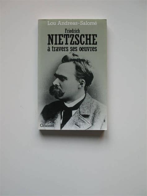 Friedrich Nietzsche Ses oeuvres French Edition Doc