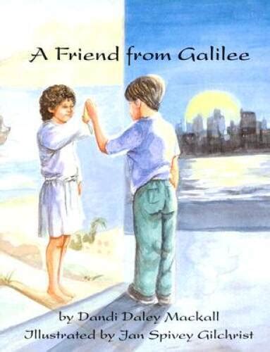 Friend From Galilee Reader