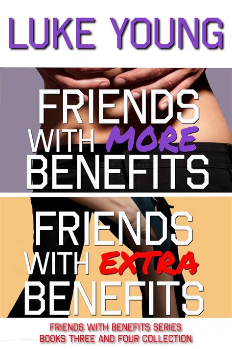 Friends With Full Benefits Friends With Benefits Series Book 2 Volume 2 Epub