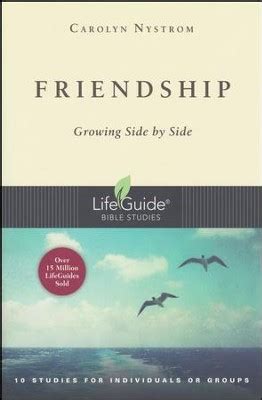 Friendship Growing Side by Side Lifeguide Bible Studies Epub