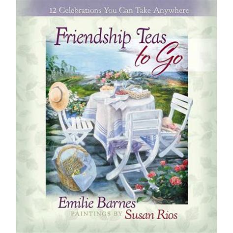 Friendship Teas to Go 12 Celebrations You Can Take Anywhere Epub