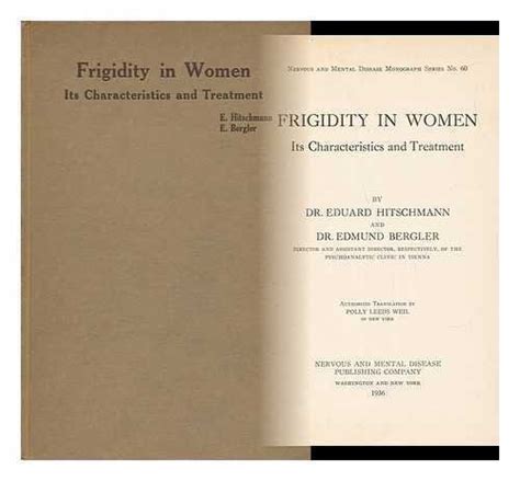 Frigidity in Women: Its Characteristics and Treatment Ebook PDF