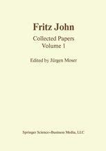 Fritz John, Vol. 1 Collected Papers 1st Edition PDF