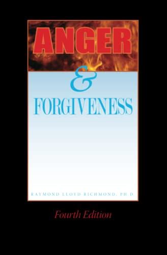 From Anger to Forgiveness 1st first edition Text Only Reader