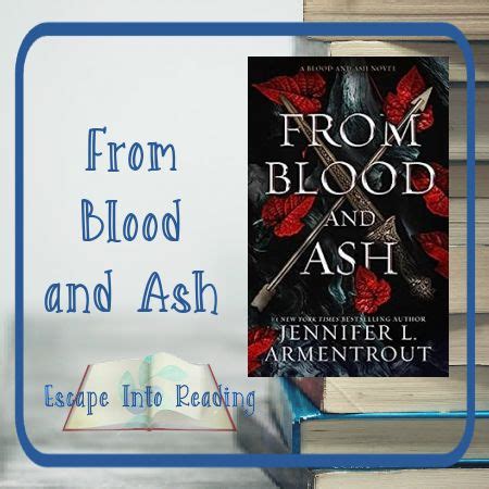 From Blood and Ash: A Literary Journey Into a Captivating Fantasy Realm