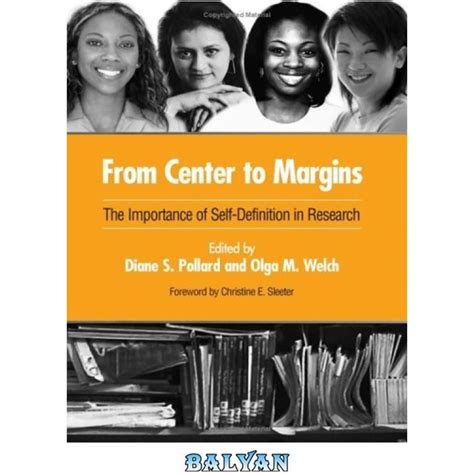 From Center to Margins The Importance of Self-Definition in Research Kindle Editon