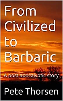 From Civilized to Barbaric Doc