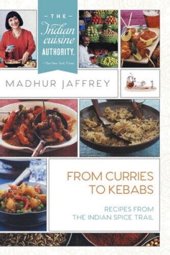 From Curries to Kebabs Recipes from the Indian Spice Trail Doc