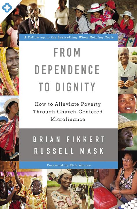 From Dependence to Dignity How to Alleviate Poverty through Church-Centered Microfinance Doc