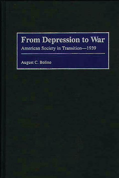 From Depression to War American Society in Transition--1939 Reader