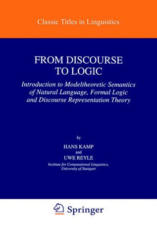 From Discourse to Logic Introduction to Model-Theoretic Semantics of Natural Language Doc