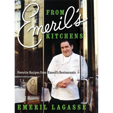 From Emeril s Kitchens Favorite Recipes from Emeril s Restaurants Epub