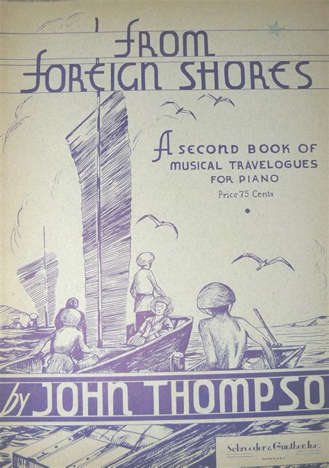 From Foreign Shores A Second Book of Musical Travelogues for Piano Sheet Music PDF