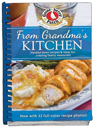 From Grandma s Kitchen Cookbook updated with photos Everyday Cookbook Collection Epub