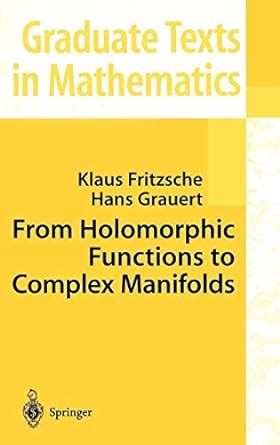 From Holomorphic Functions to Complex Manifolds 1st Edition PDF