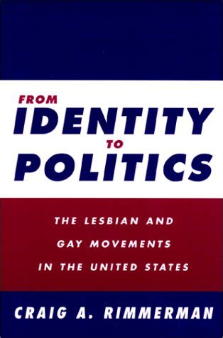 From Identity to Politics: The Lesbian and Gay Movements in the United States (Queer Politics Doc