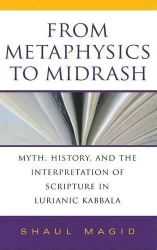 From Metaphysics to Midrash: Myth Reader