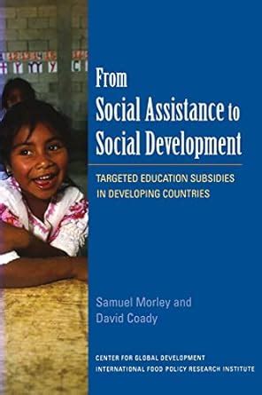 From Social Assistance to Social Development Education Subsidies in Developing Countries PDF