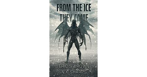 From The Ice They Came Reader