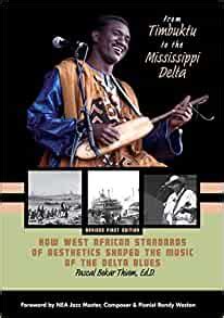 From Timbuktu to the Mississippi Delta Ebook Doc