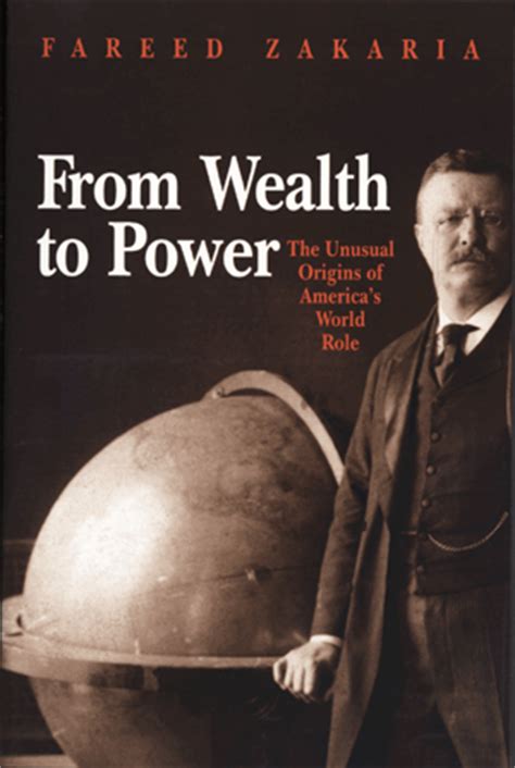 From Wealth to Power The Unusual Origins of America s World Role Epub