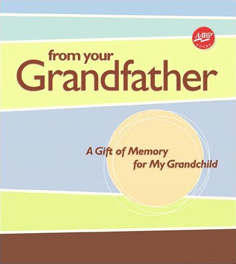 From Your Grandfather A Gift of Memory for My Grandchild PDF