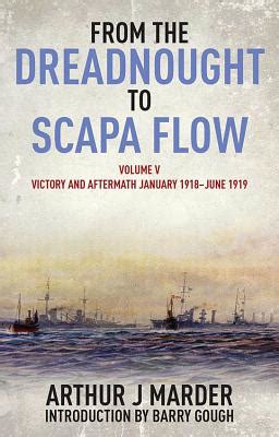 From the Dreadnought to Scapa Flow Victory and Aftermath January 1918June 1919 Vol. V Epub