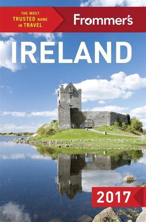 Frommers Ireland 2017 Complete Guide Reader