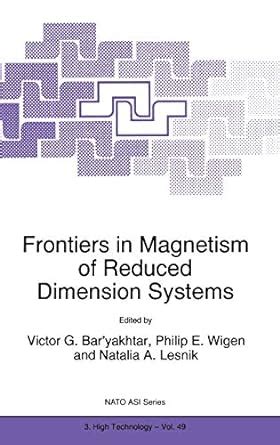 Frontiers in Magnetism of Reduced Dimension Systems 1st Edition Kindle Editon