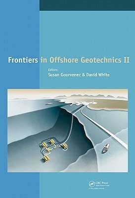 Frontiers in Offshore Geotechnics II Kindle Editon
