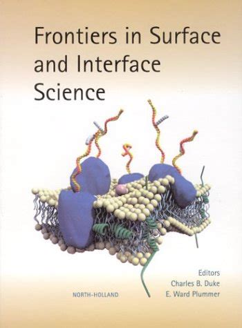 Frontiers in Surface Science and Interface Science 1st Edition Kindle Editon