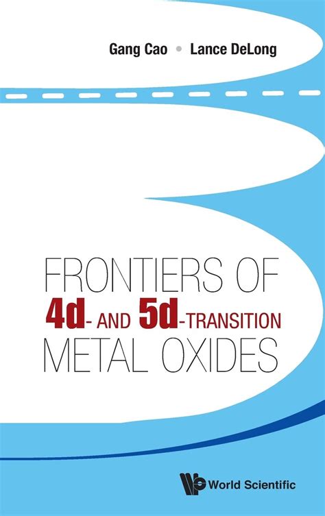 Frontiers of 4d- and 5d-Transition Metal Oxides Doc