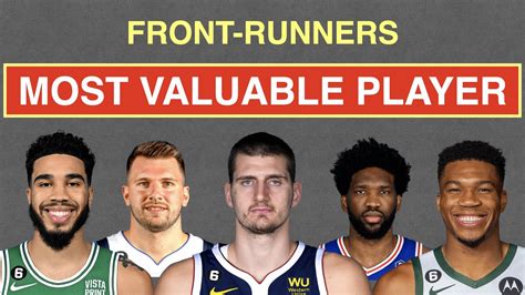 Frontrunners in the MVP Race