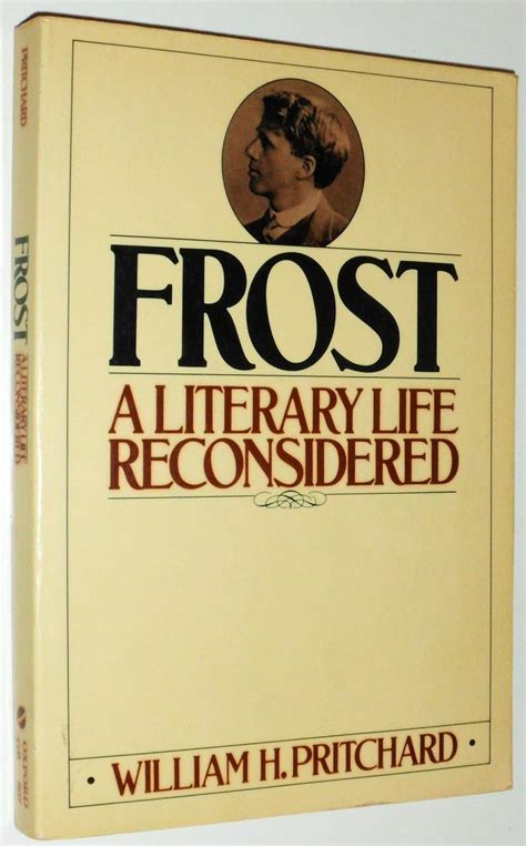 Frost: A Literary Life Reconsidered Kindle Editon