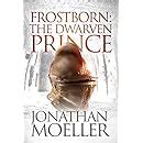 Frostborn The Dwarven Prince Frostborn 12 Reader