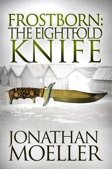 Frostborn The Eightfold Knife Frostborn 2 Reader