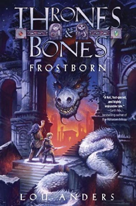 Frostborn Thrones and Bones Book 1