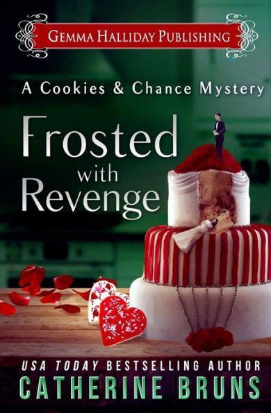 Frosted With Revenge Cookies and Chance Mysteries Volume 4 PDF