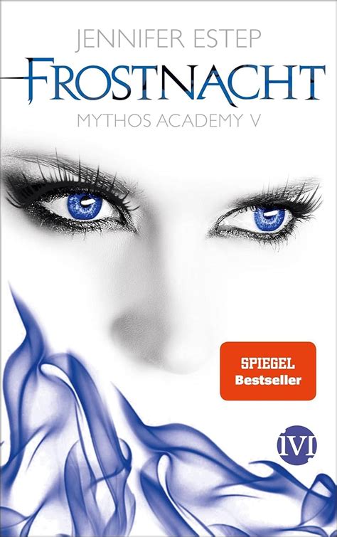 Frostnacht Mythos Academy 5 German Edition PDF