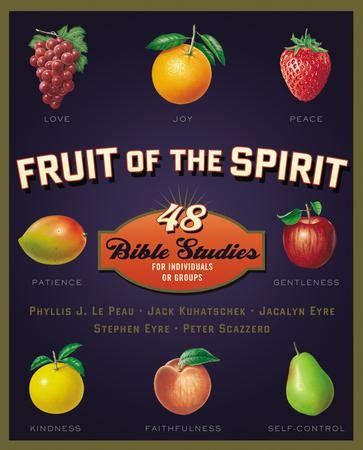Fruit of the Spirit: 48 Bible Studies for Individuals or Groups (Fruit of the Spirit Bible Studies) Ebook Kindle Editon