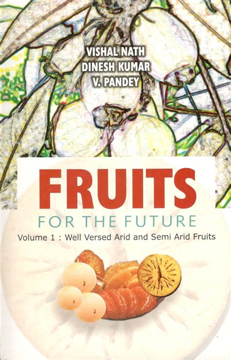 Fruits for the Future Kindle Editon