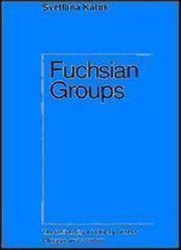 Fuchsian Groups Chicago Lectures in Mathematics Kindle Editon