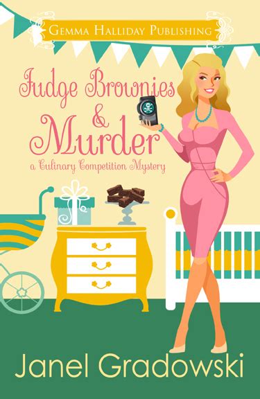 Fudge Brownies and Murder Culinary Competition Mysteries Volume 4 Doc