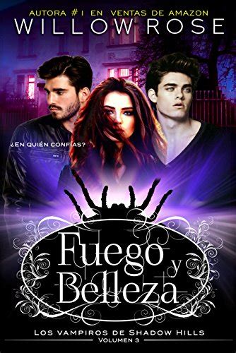 Fuego y Belleza Los vampiros de Shadow Hills Spanish Edition Kindle Editon