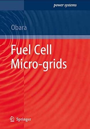 Fuel Cell Micro-grids 1st Edition Reader