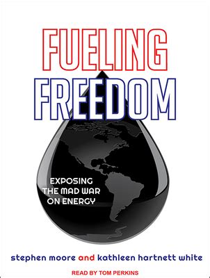 Fueling Freedom Exposing the Mad War on Energy Kindle Editon