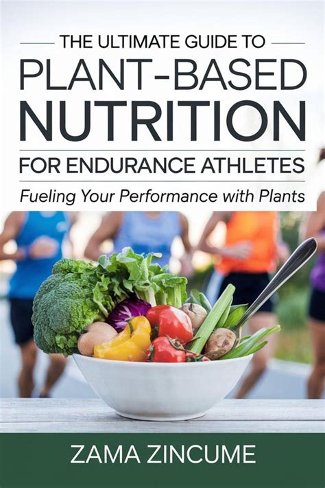 Fueling Your Performance: The Ultimate Guide to Nutrition for Athletes